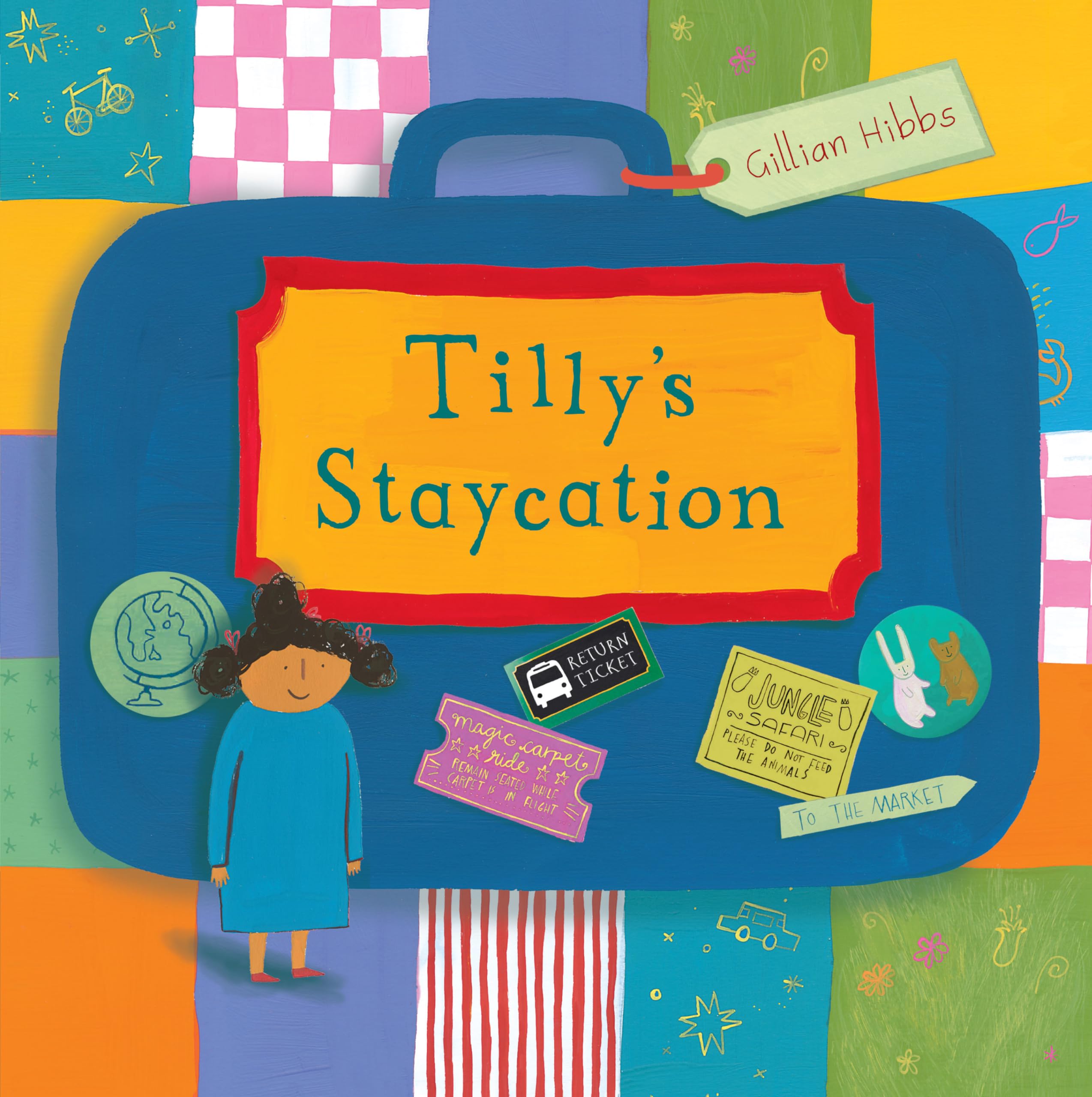 Tilly'S Staycation (Child'S Play Library)