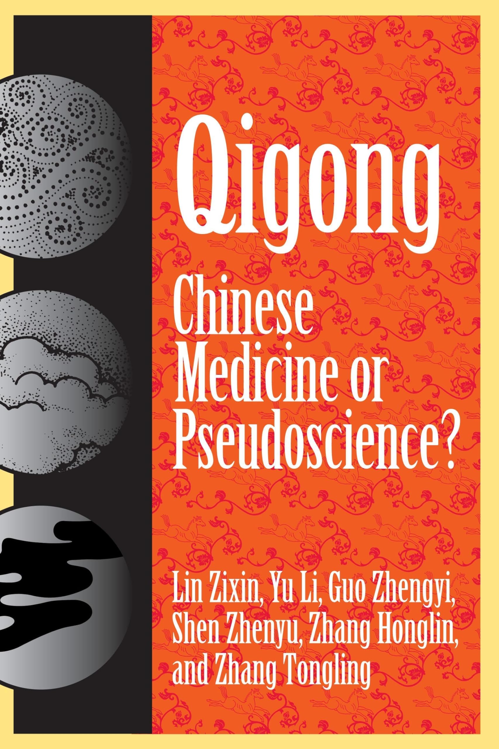 Qigong: Chinese Medicine Or Pseudoscience?