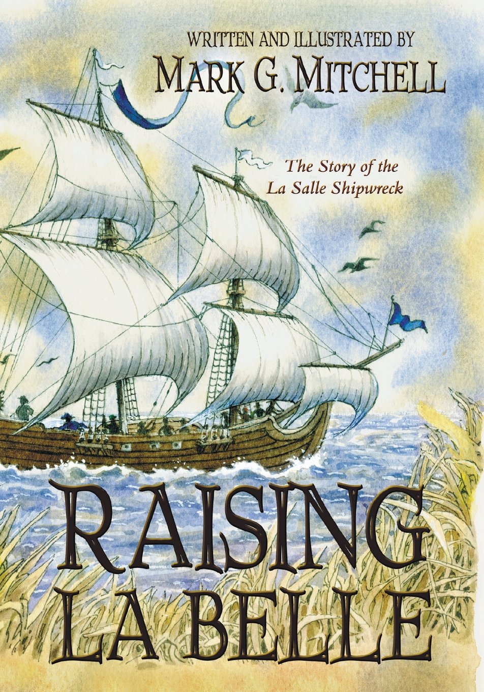 Raising La Belle,Used