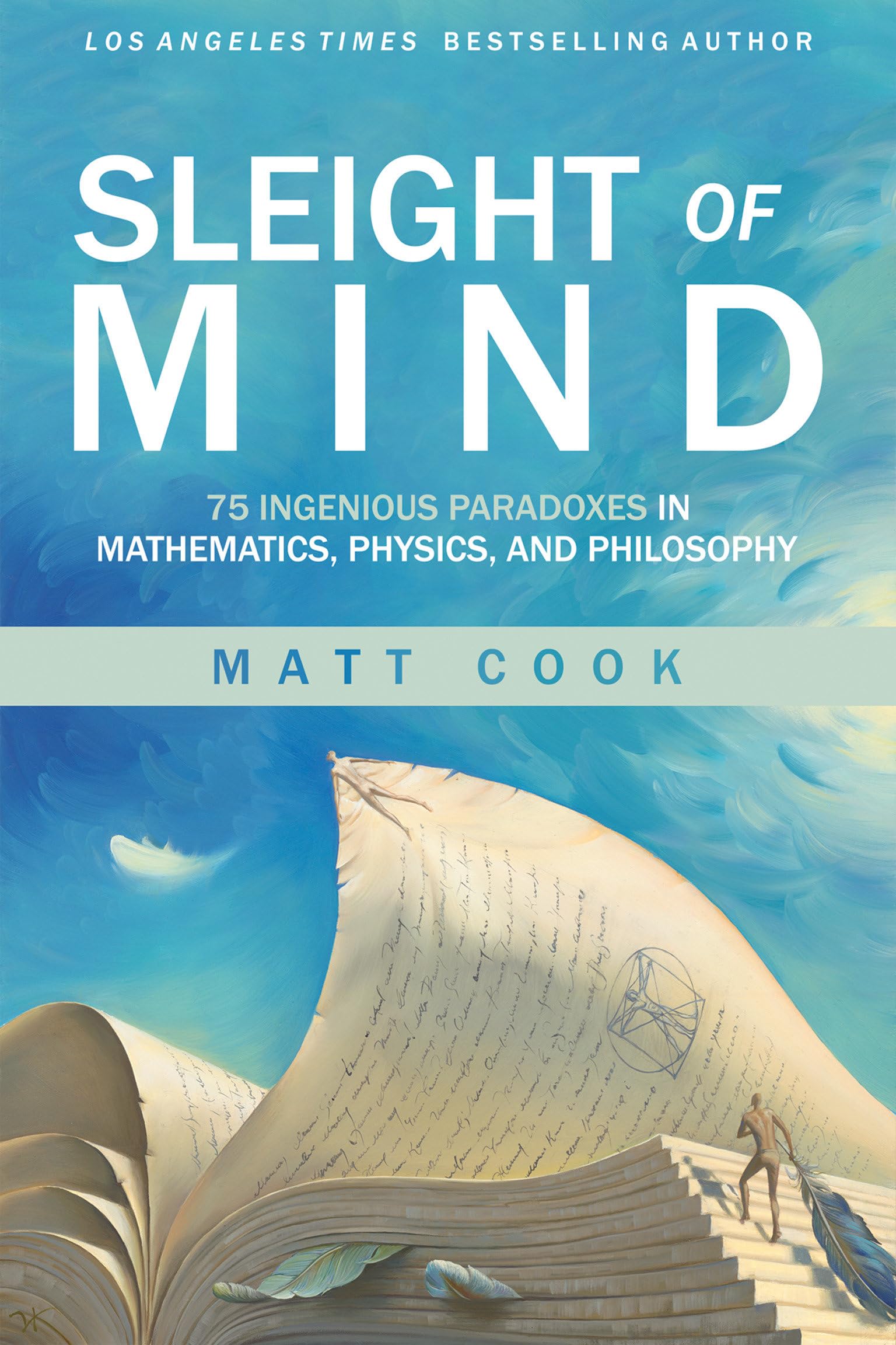 Sleight of Mind: 75 Ingenious Paradoxes in Mathematics, Physics, and Philosophy (Mit Press),Used
