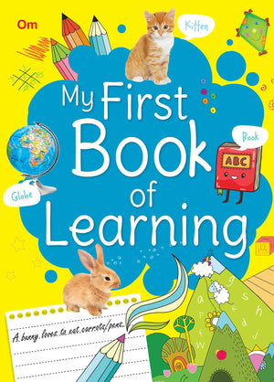 My First Book Of Learning-Abc,123,Colours,Shapes,Fruits,Vegetables,Animals,Words,Rhymes,Opposites