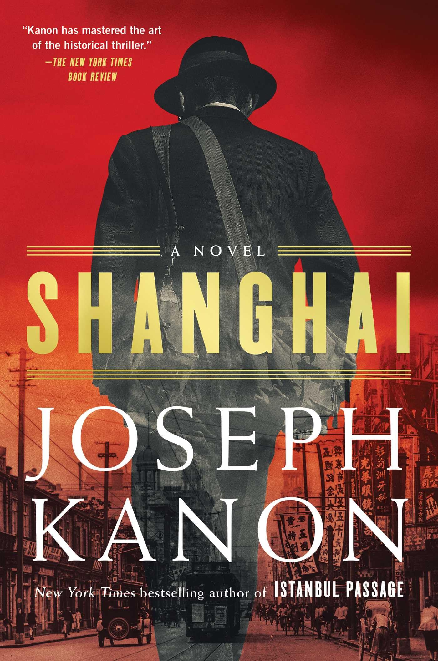 Shanghai: A Novel,New