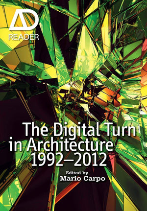 The Digital Turn in Architecture 1992  2012,Used
