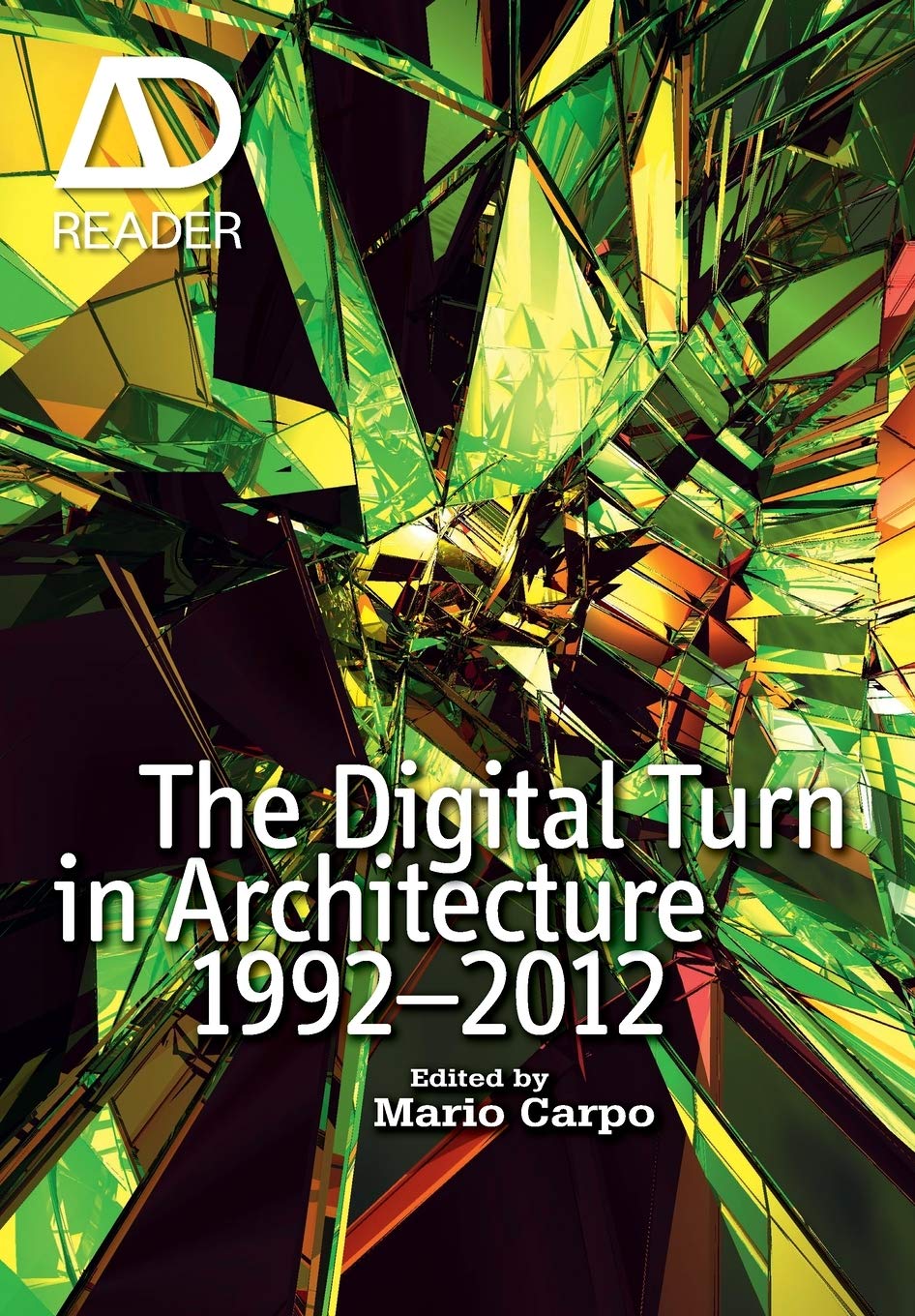 The Digital Turn in Architecture 1992  2012,Used
