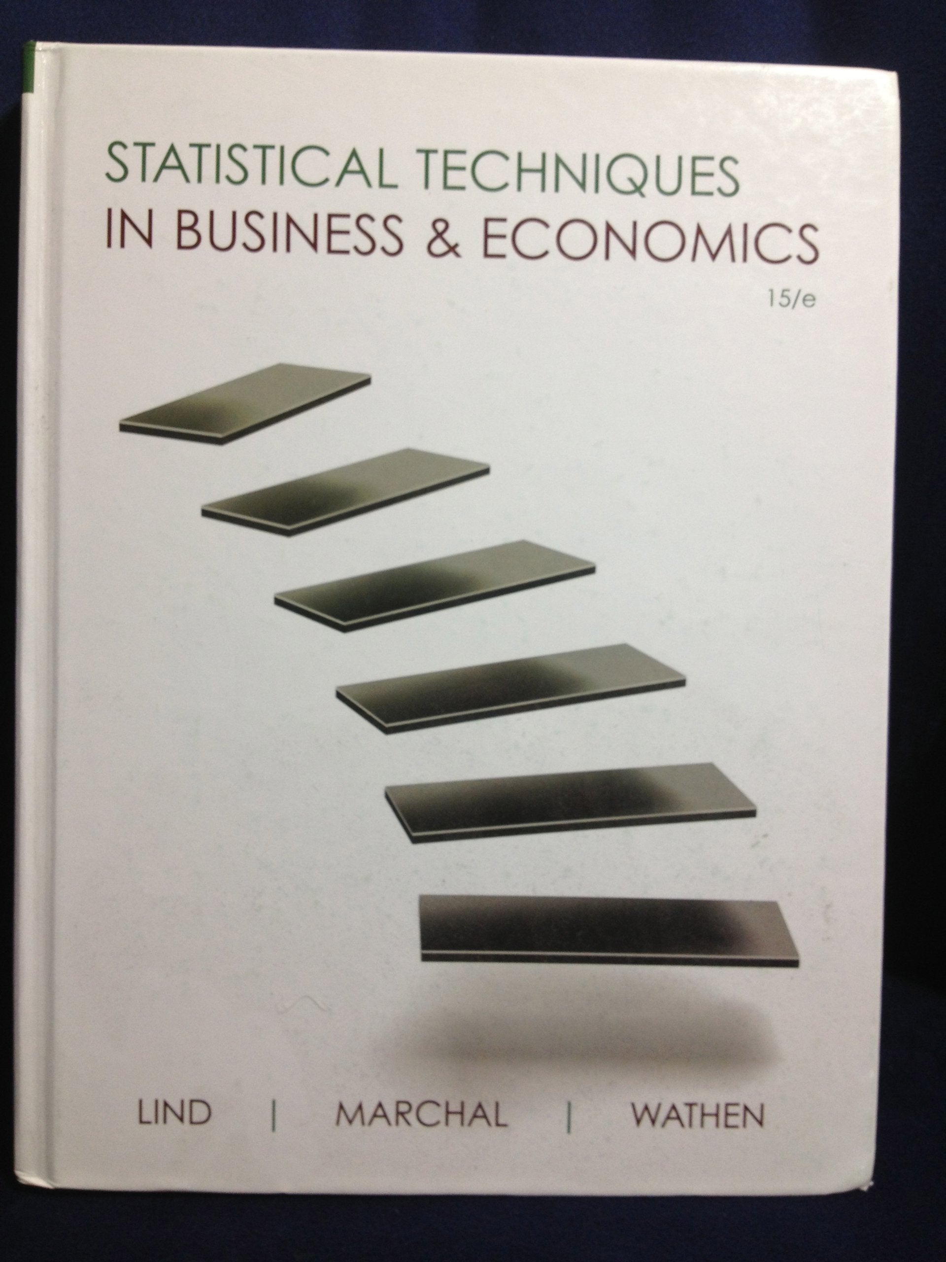 Statistical Techniques in Business and Economics (Mcgrawhill/Irwin Series Operations and Decision Sciences),Used