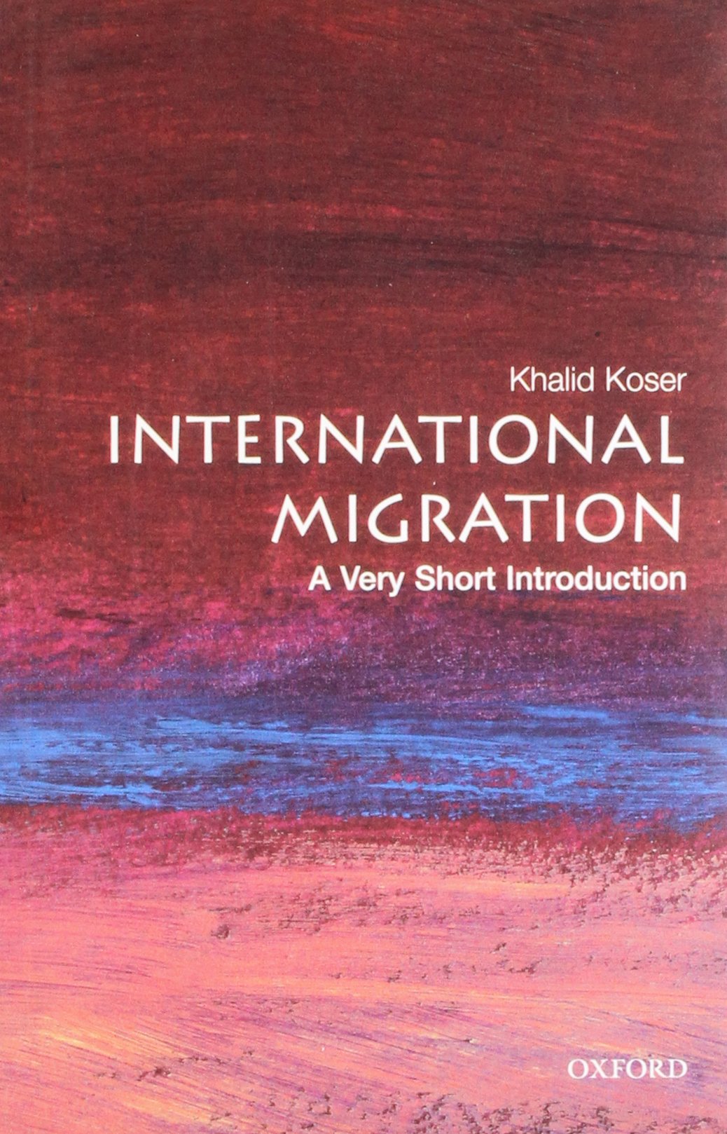 International Migration: A Very Short Introduction-used