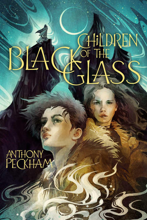 Children of the Black Glass (1),New