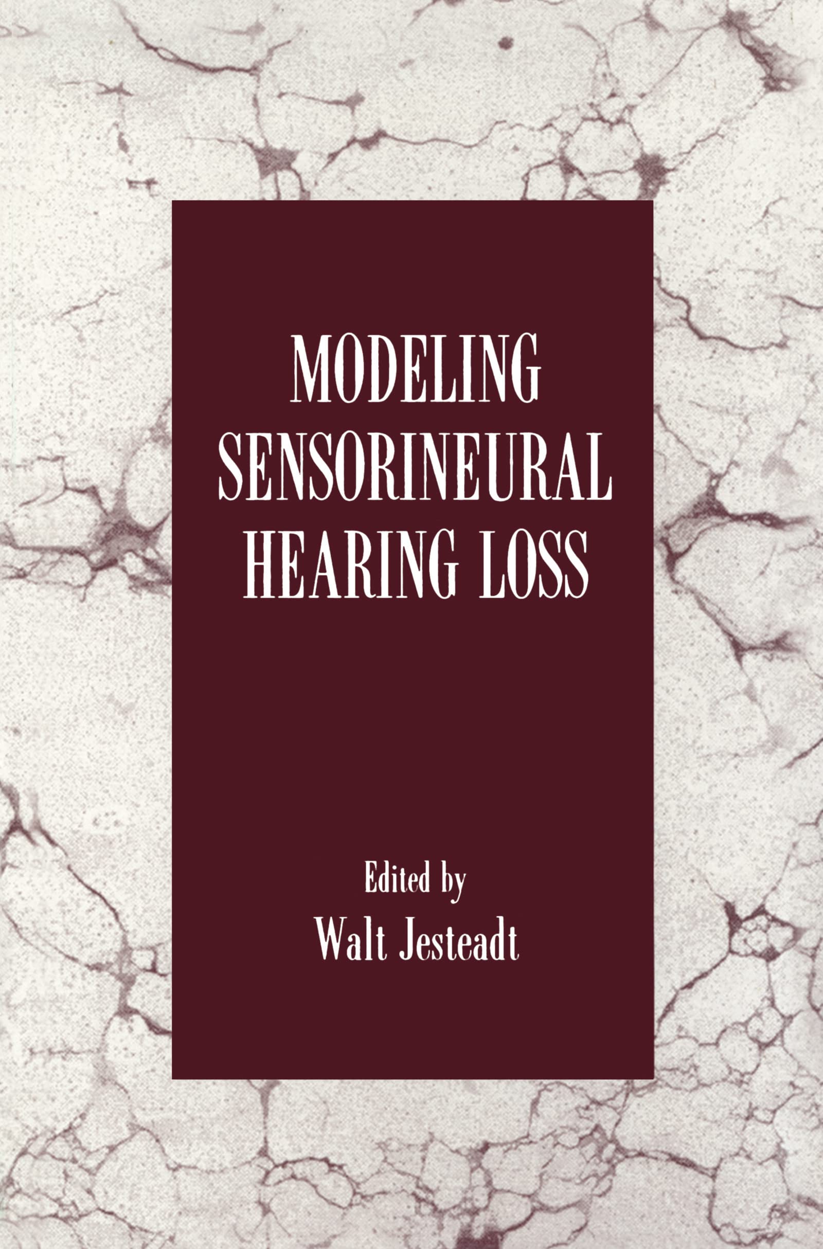 Modeling Sensorineural Hearing Loss,Used