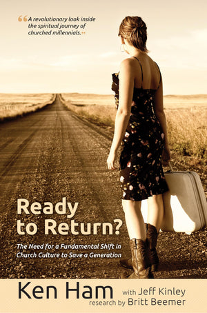 Ready to Return: Bringing Back the Church s Lost Generation