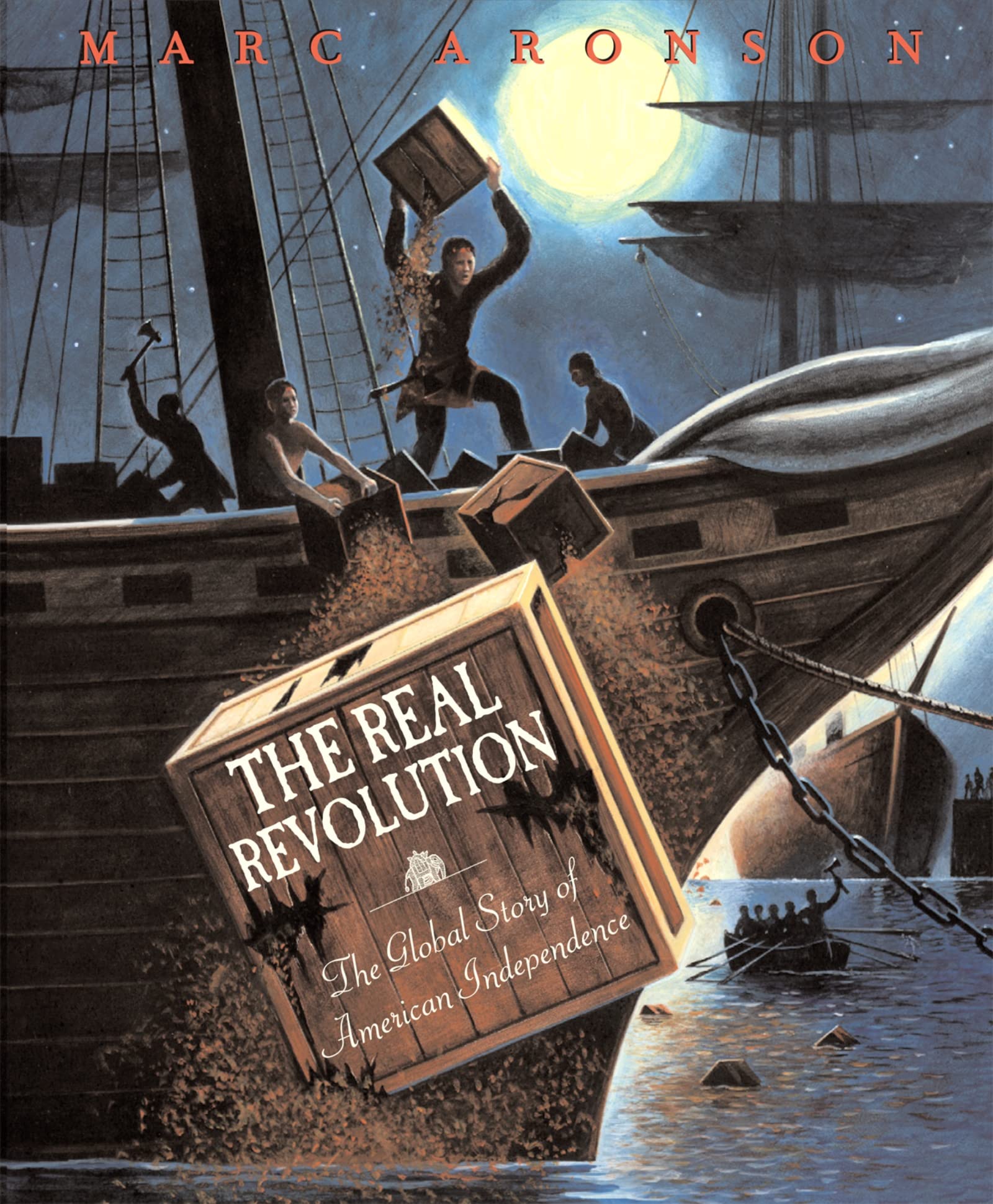The Real Revolution: The Global Story of American Independence,Used
