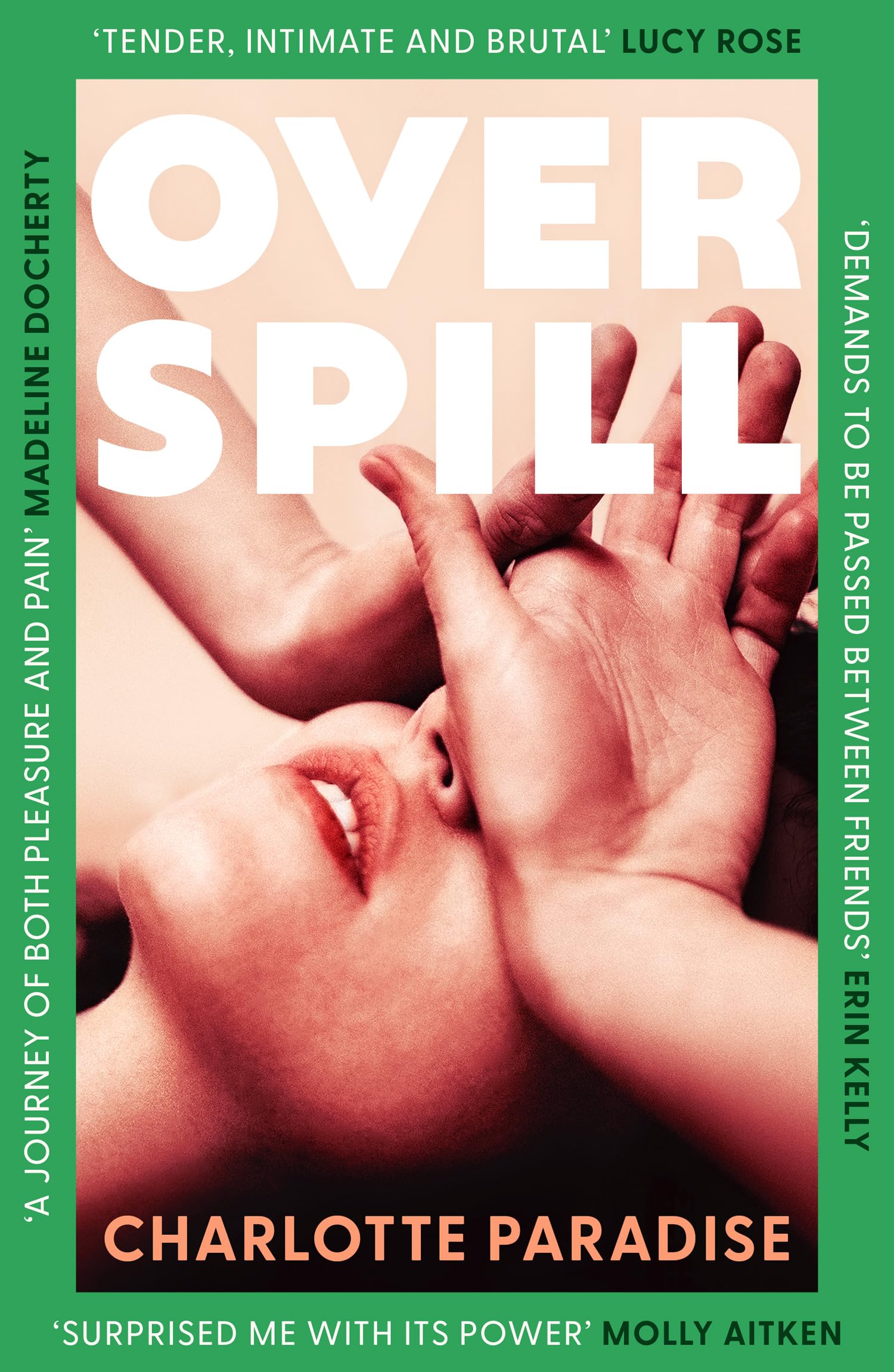 Overspill: The Brand New Highly Anticipated Buzzy Debut Literary Fiction Novel For 2026