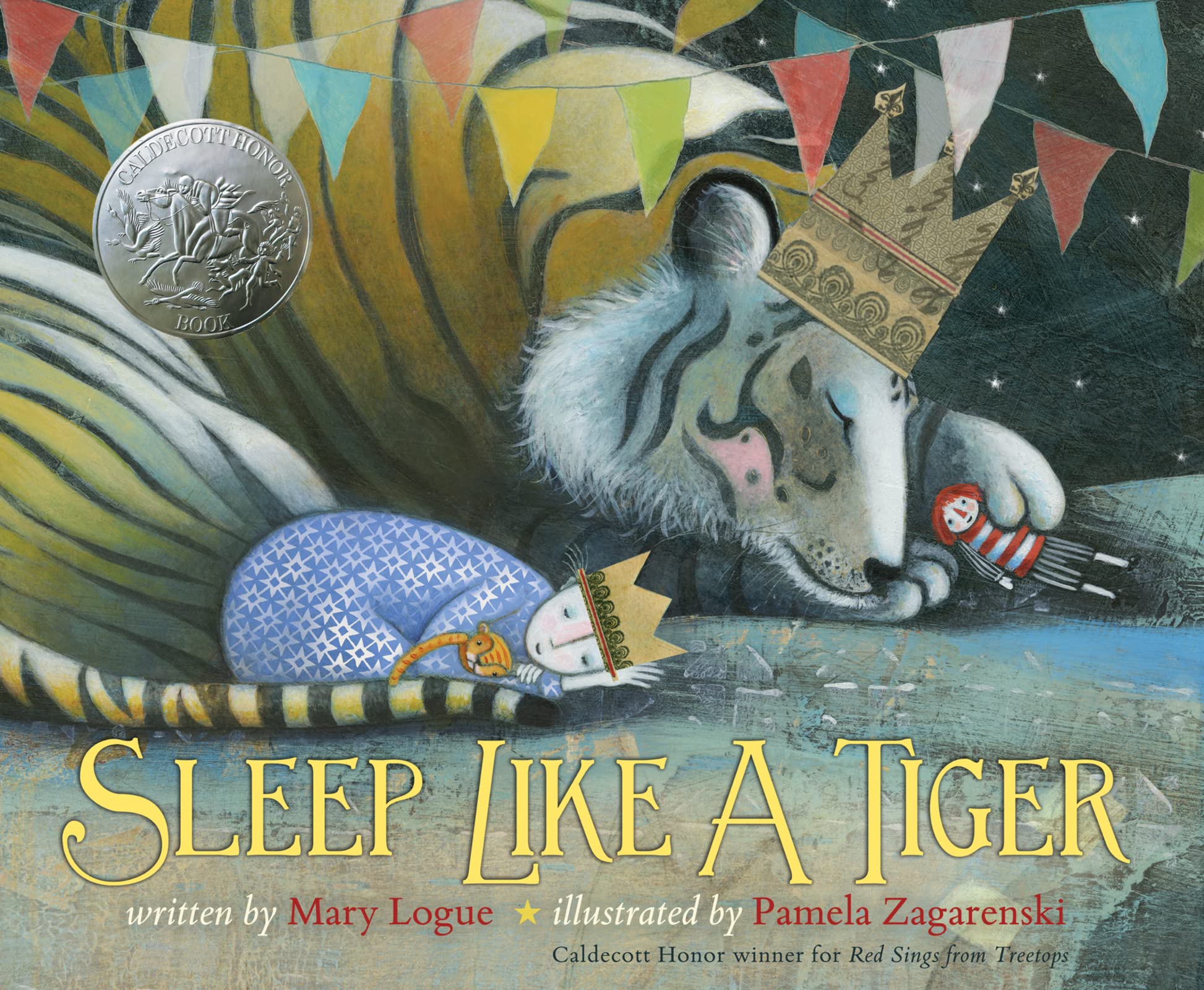 Sleep Like a Tiger: A Caldecott Honor Award Winner (Caldecott Medal  Honors Winning Title(s)),Used