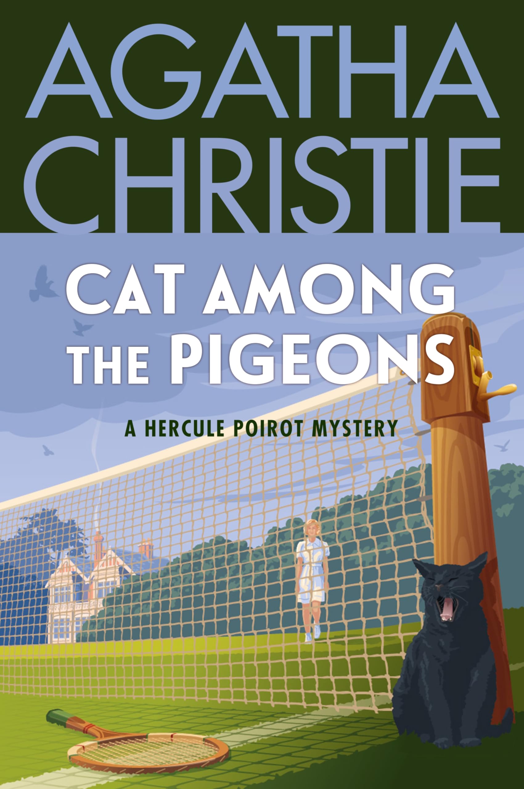 Cat Among The Pigeons: A Hercule Poirot Mystery: The Official Authorized Edition (Hercule Poirot Mysteries, 32)