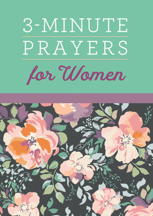 3Minute Prayers For Women (3Minute Devotions)