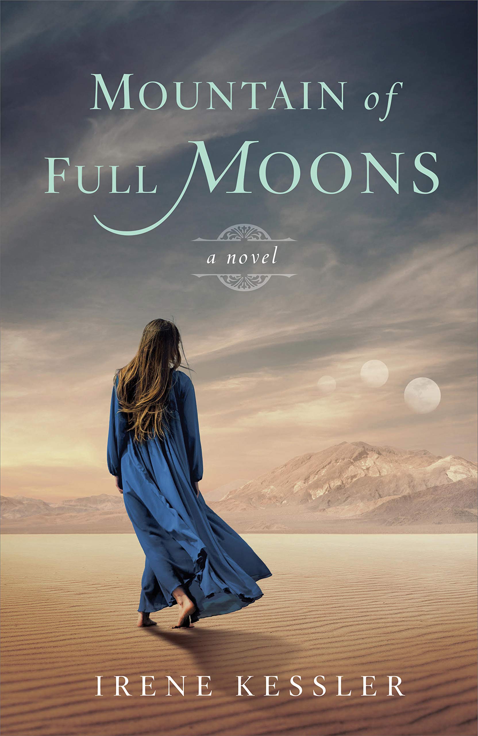 Mountain of Full Moons: A Novel,Used