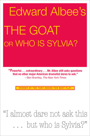 The Goat, Or Who Is Sylvia?: Broadway Edition