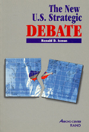 The New U.S. Strategic Debate,Used