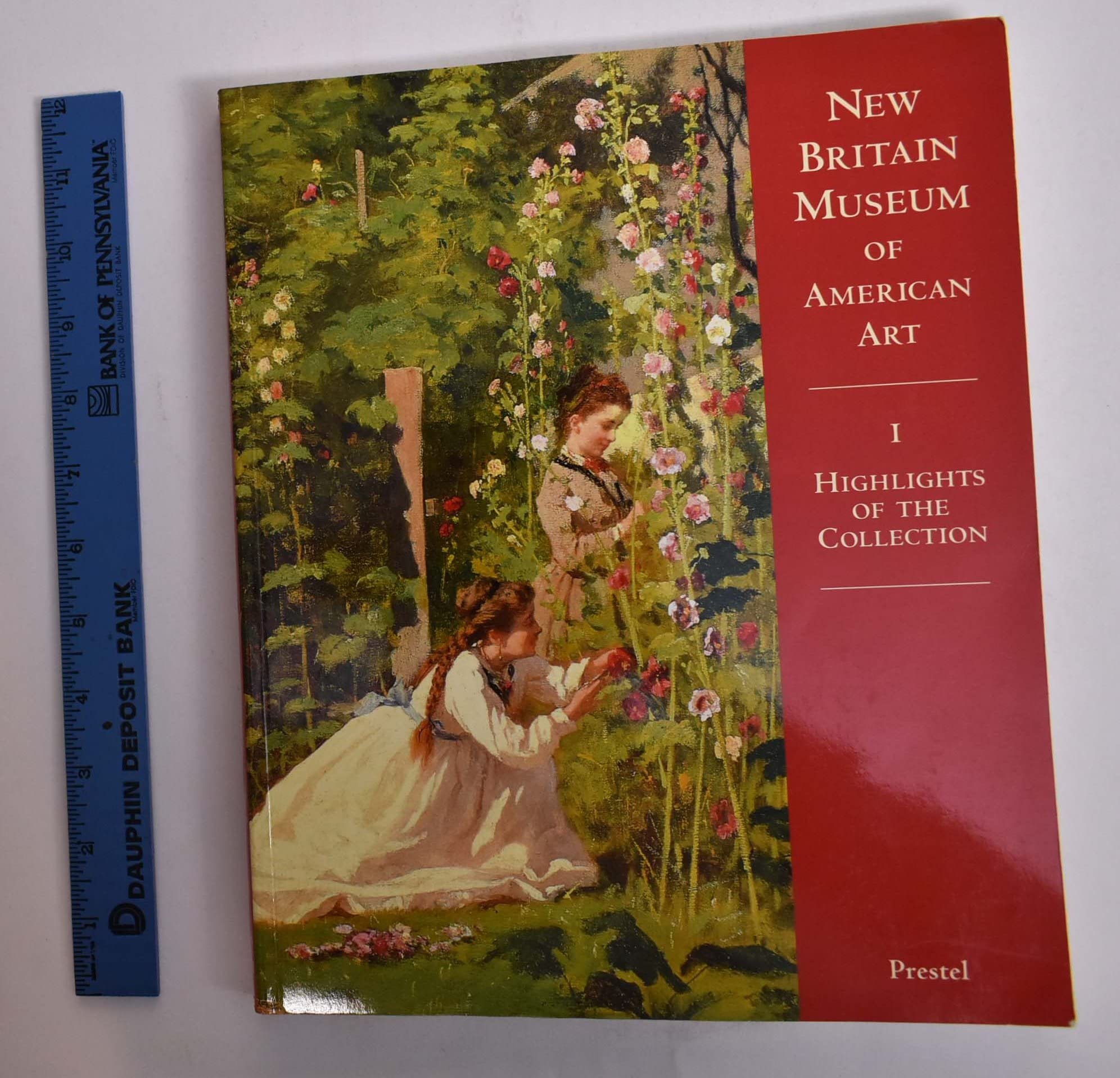 New Britain Museum of American Art: Highlights of the Collection,Used