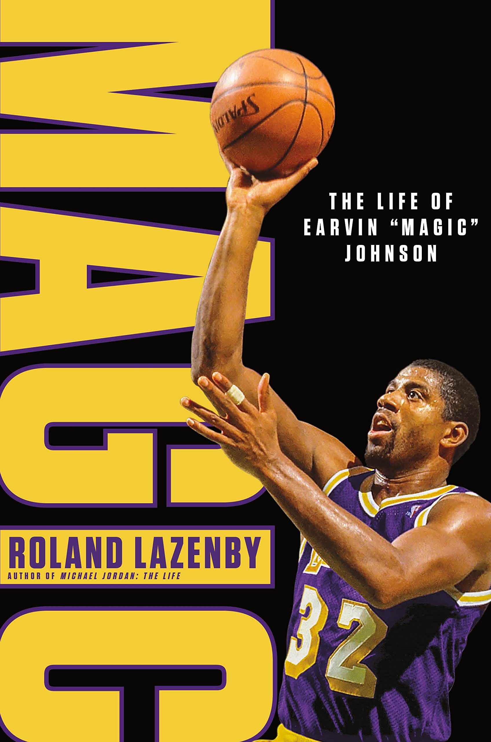 Magic: The Life Of Earvin Magic Johnson