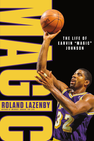 Magic: The Life Of Earvin Magic Johnson