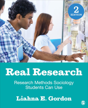 Real Research: Research Methods Sociology Students Can Use,Used