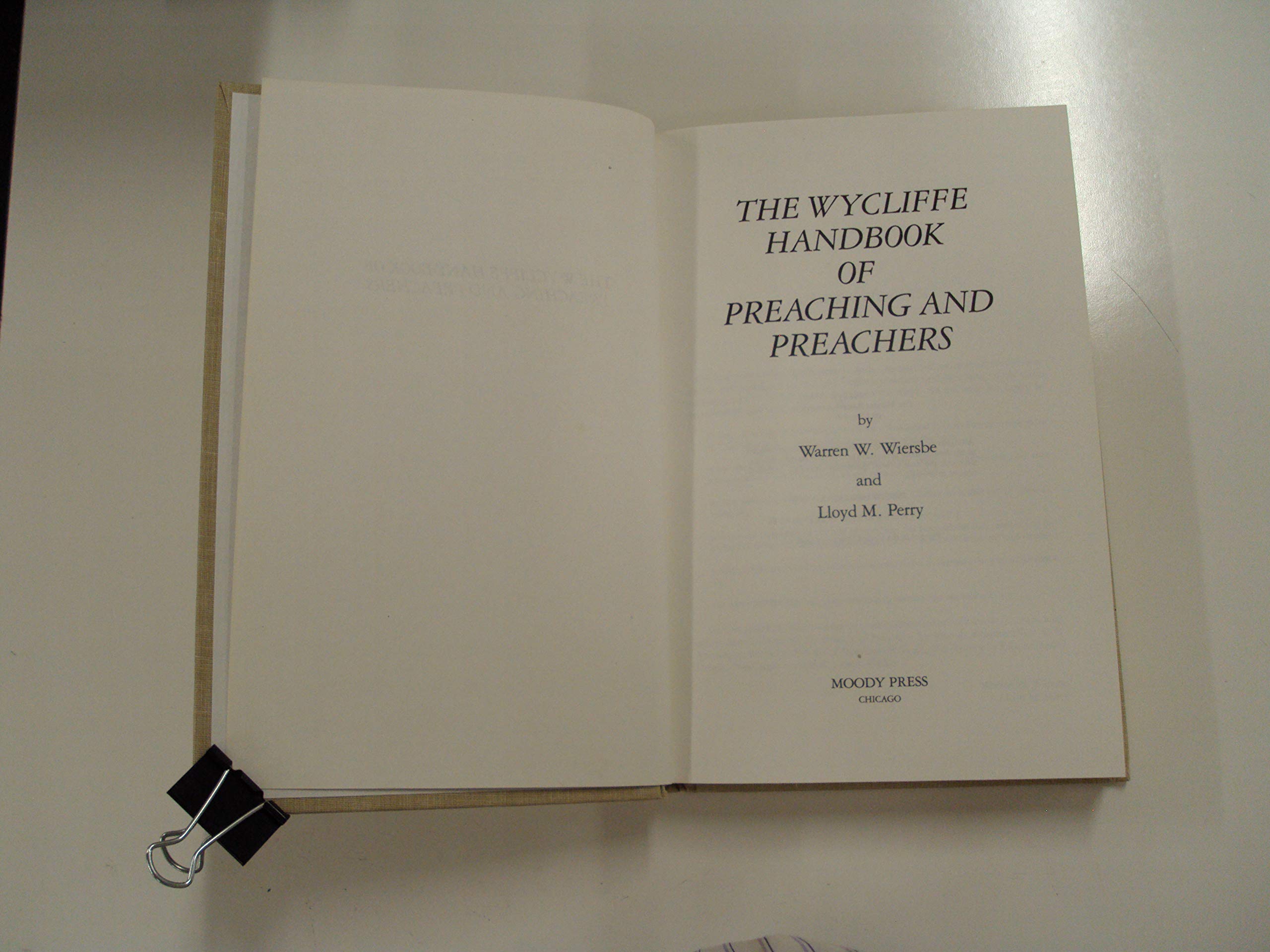 The Wycliffe Handbook Of Preaching And Preachers,Used