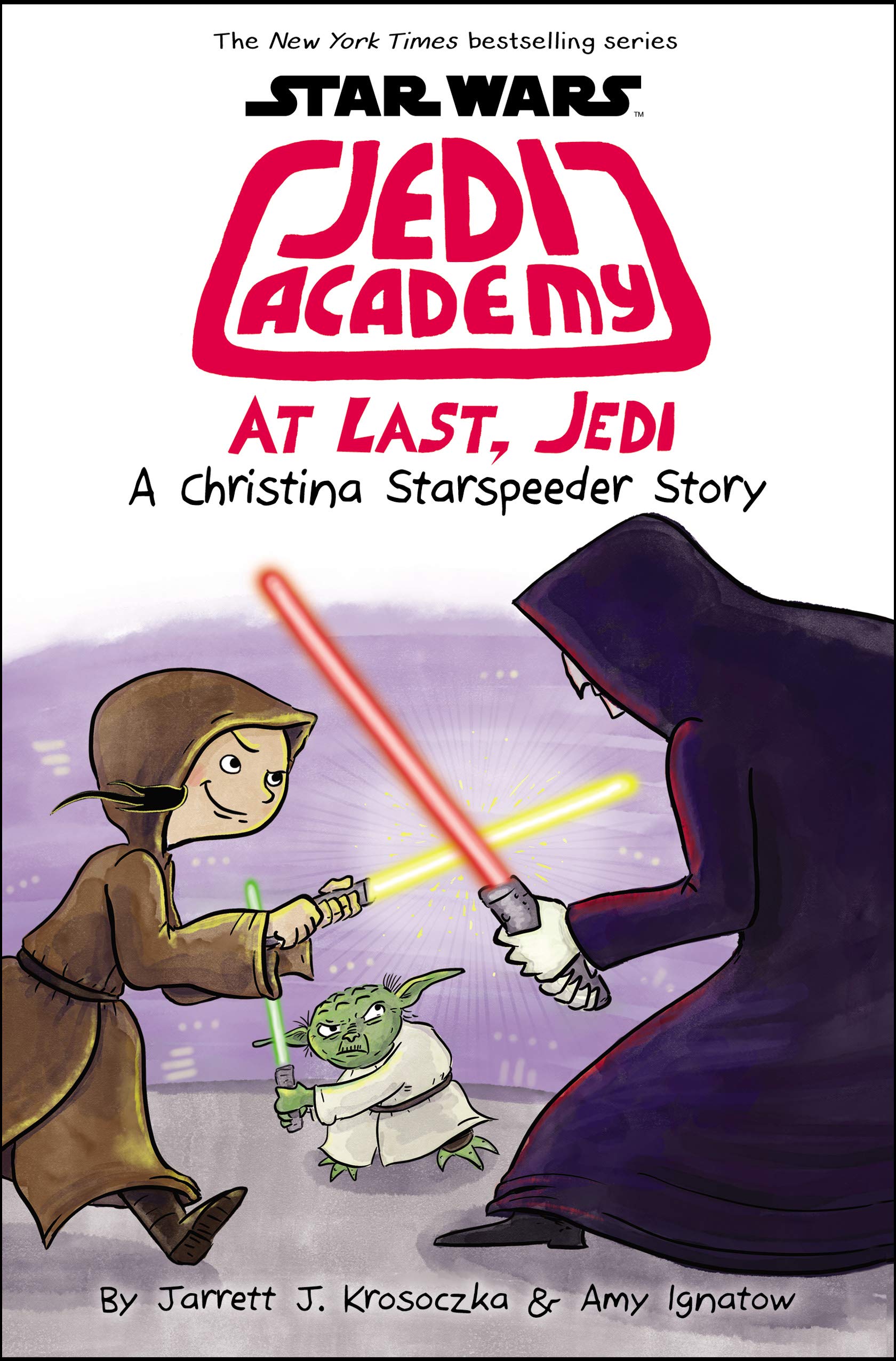 At Last, Jedi (Star Wars: Jedi Academy #9),Used