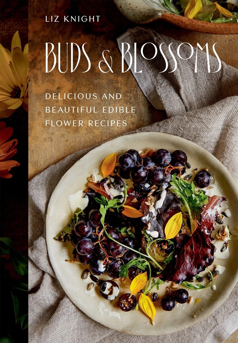 Buds and Blossoms: Delicious and Beautiful Edible Flower Recipes,New