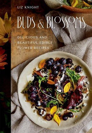 Buds and Blossoms: Delicious and Beautiful Edible Flower Recipes,New
