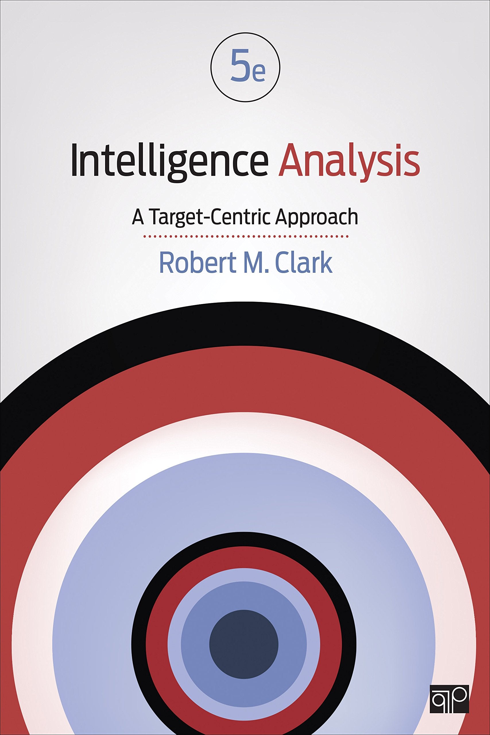 Intelligence Analysis: A TargetCentric Approach,Used