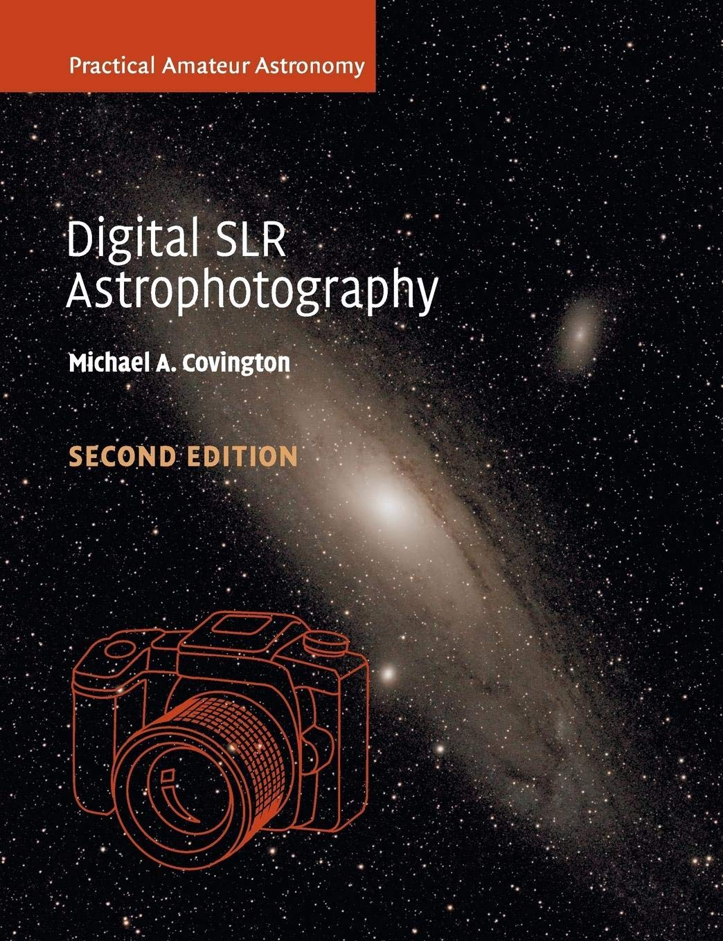 Digital SLR Astrophotography (Practical Amateur Astronomy),Used