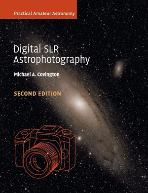 Digital SLR Astrophotography (Practical Amateur Astronomy),Used