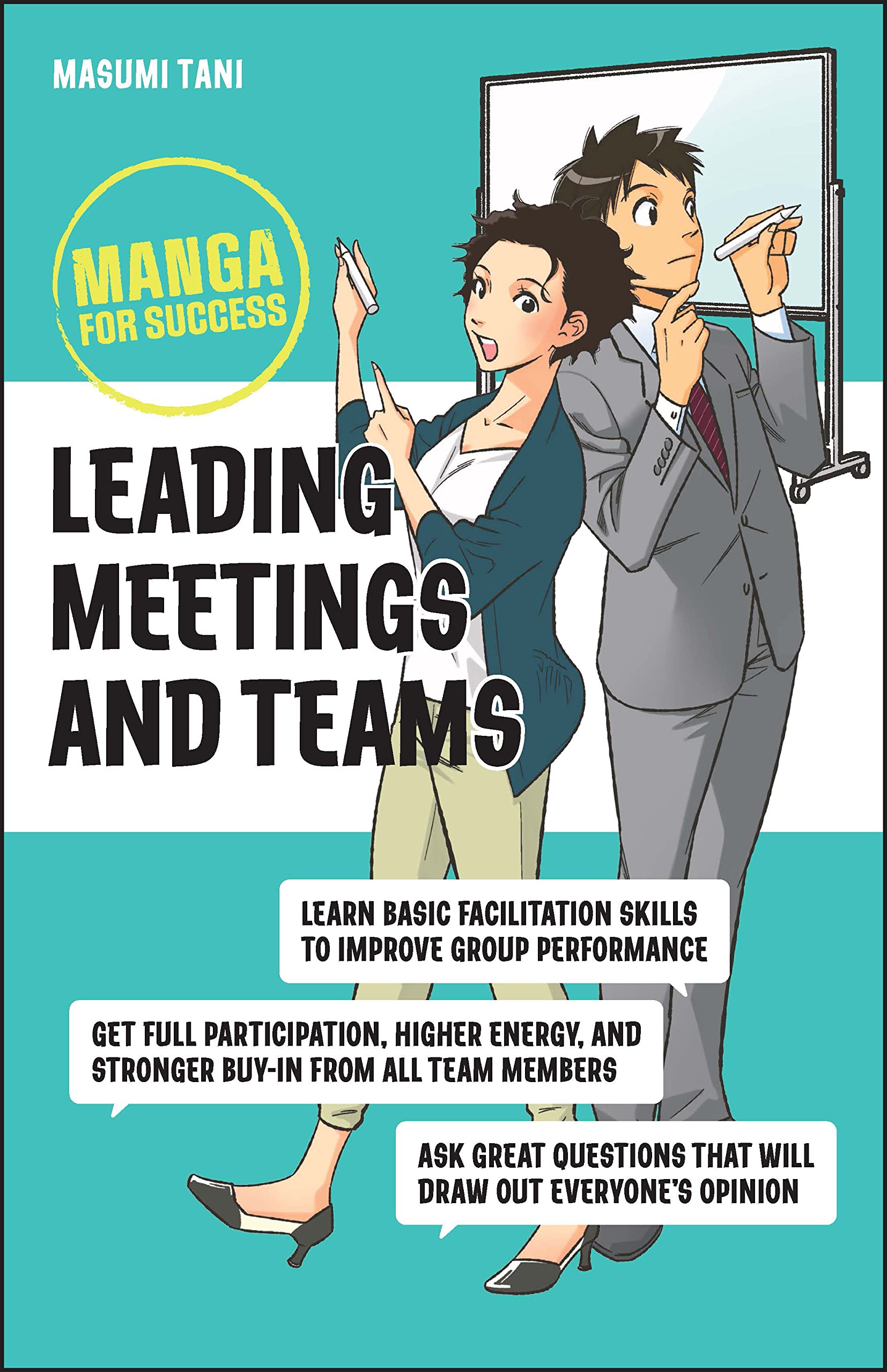 Leading Meetings and Teams: Manga for Success,New
