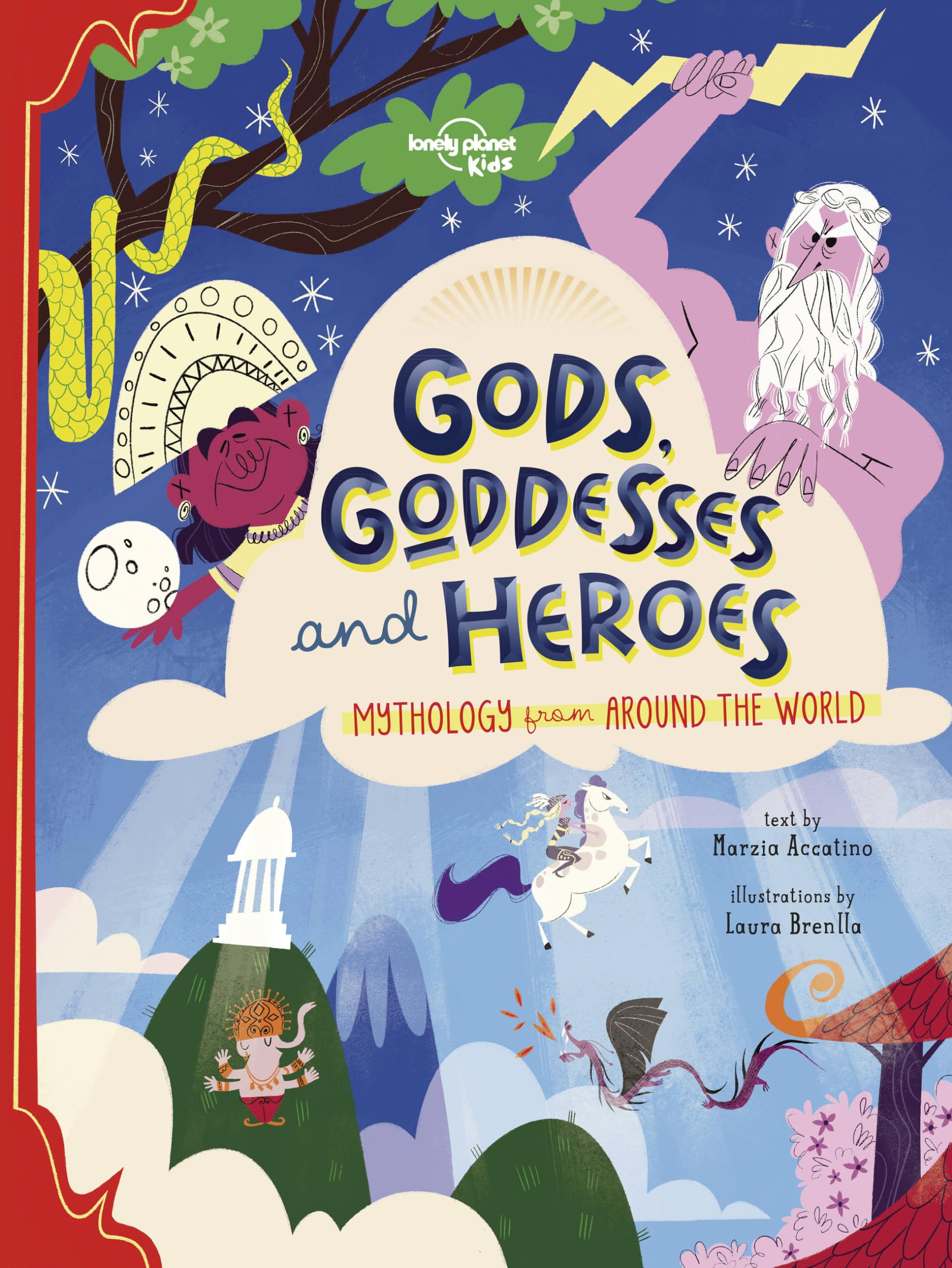 Lonely Planet Kids Gods, Goddesses, and Heroes 1,Used