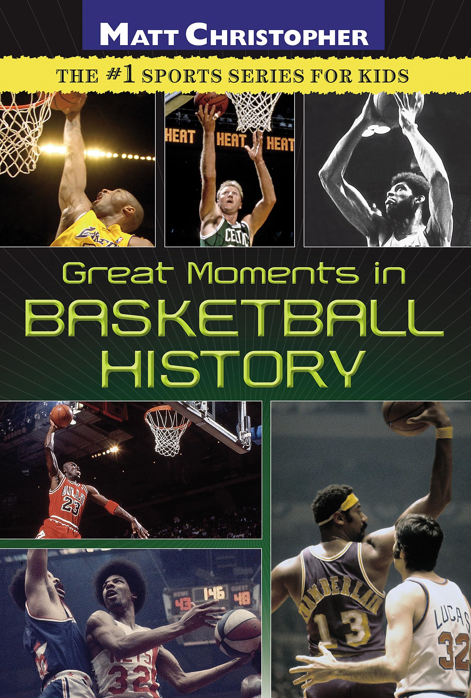 Great Moments In Basketball History (Matt Christopher)