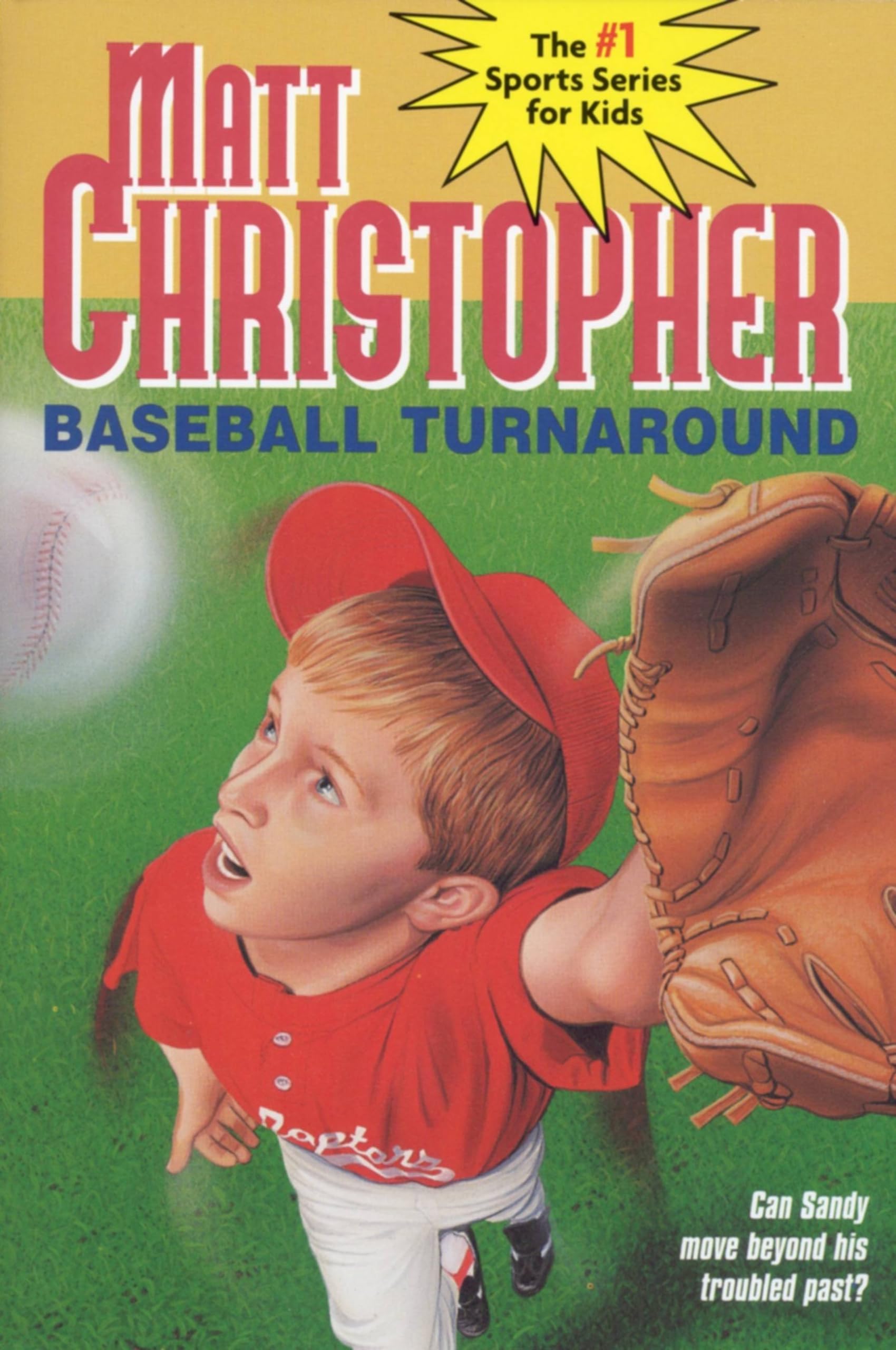 Baseball Turnaround: #53 (Matt Christopher Sports Classics),New