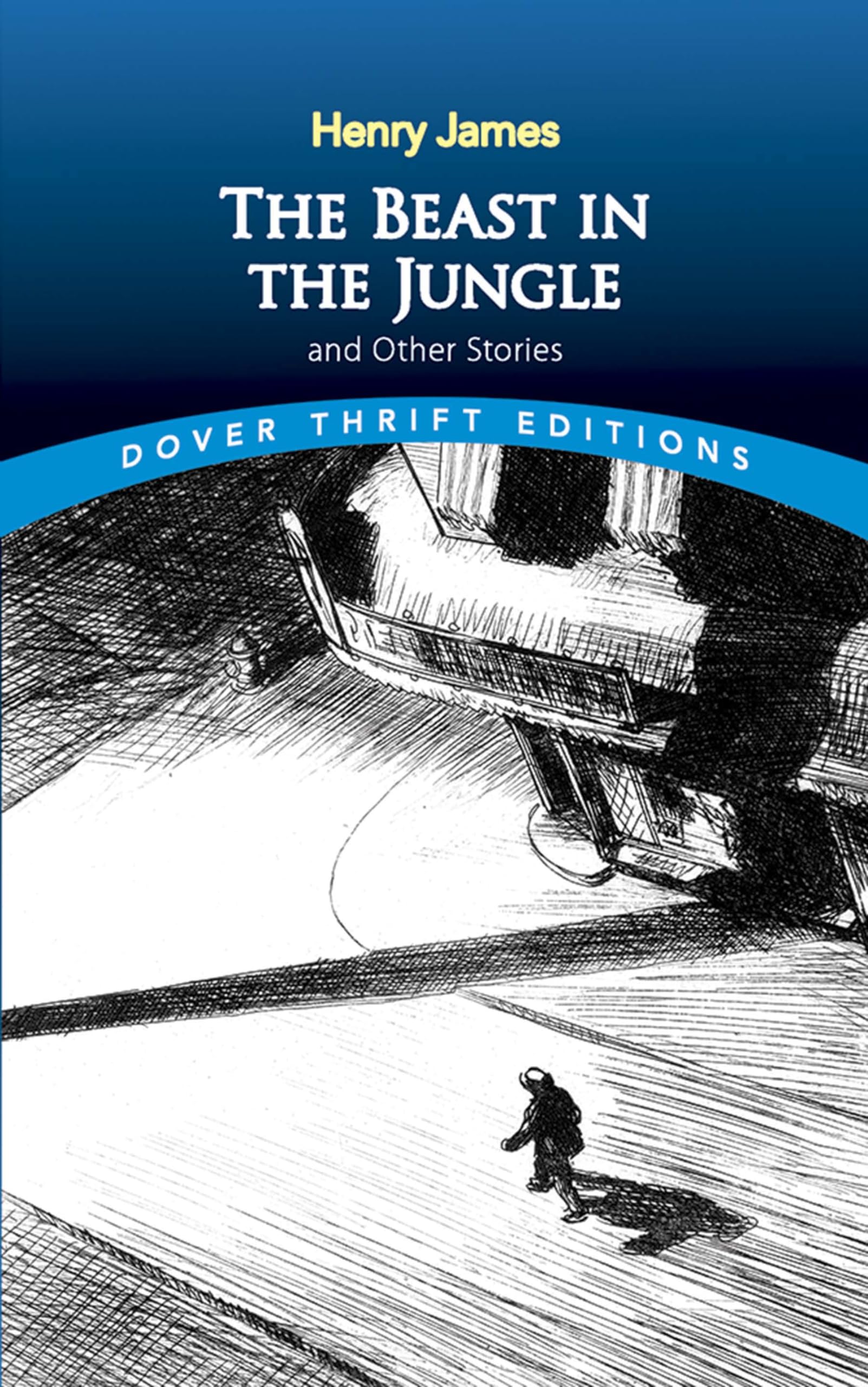 The Beast in the Jungle and Other Stories (Dover Thrift Editions),Used