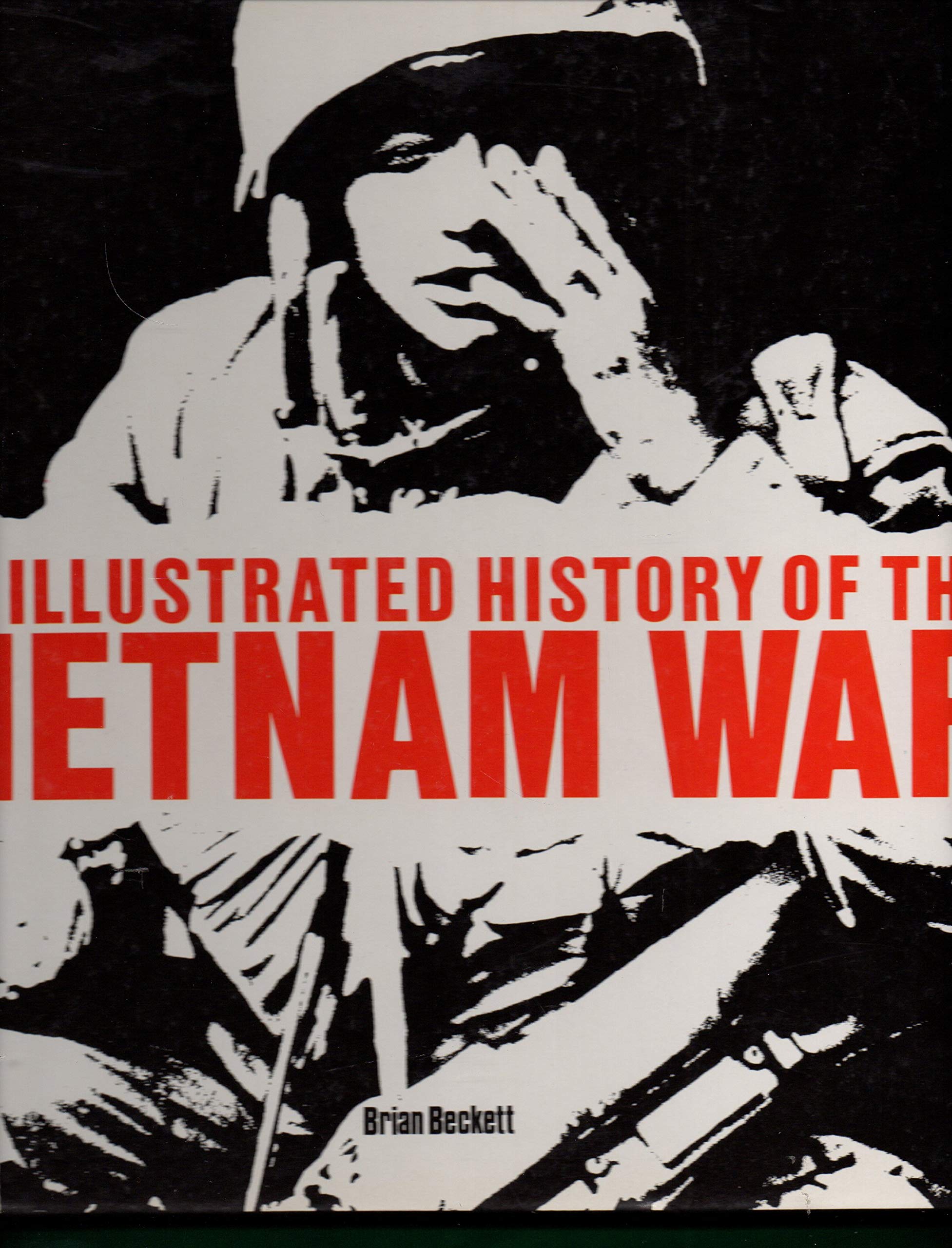 The Illustrated History Of The Vietnam War,Used