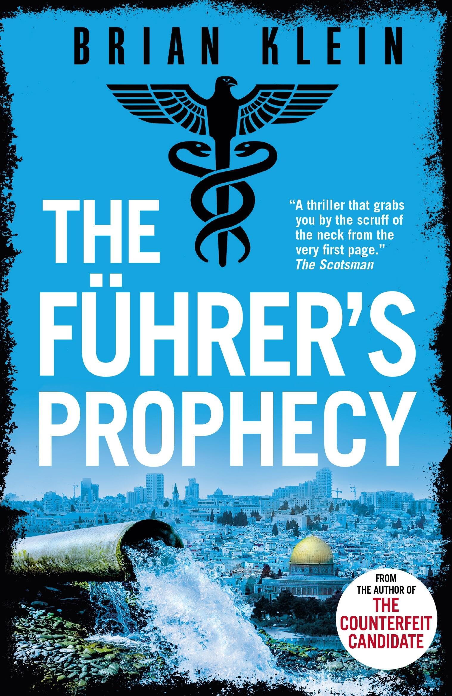 The FhrerS Prophecy (The Reich Trilogy)