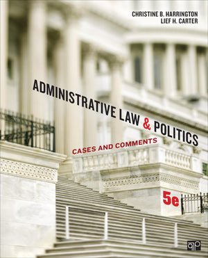 Administrative Law And Politics: Cases And Comments,New