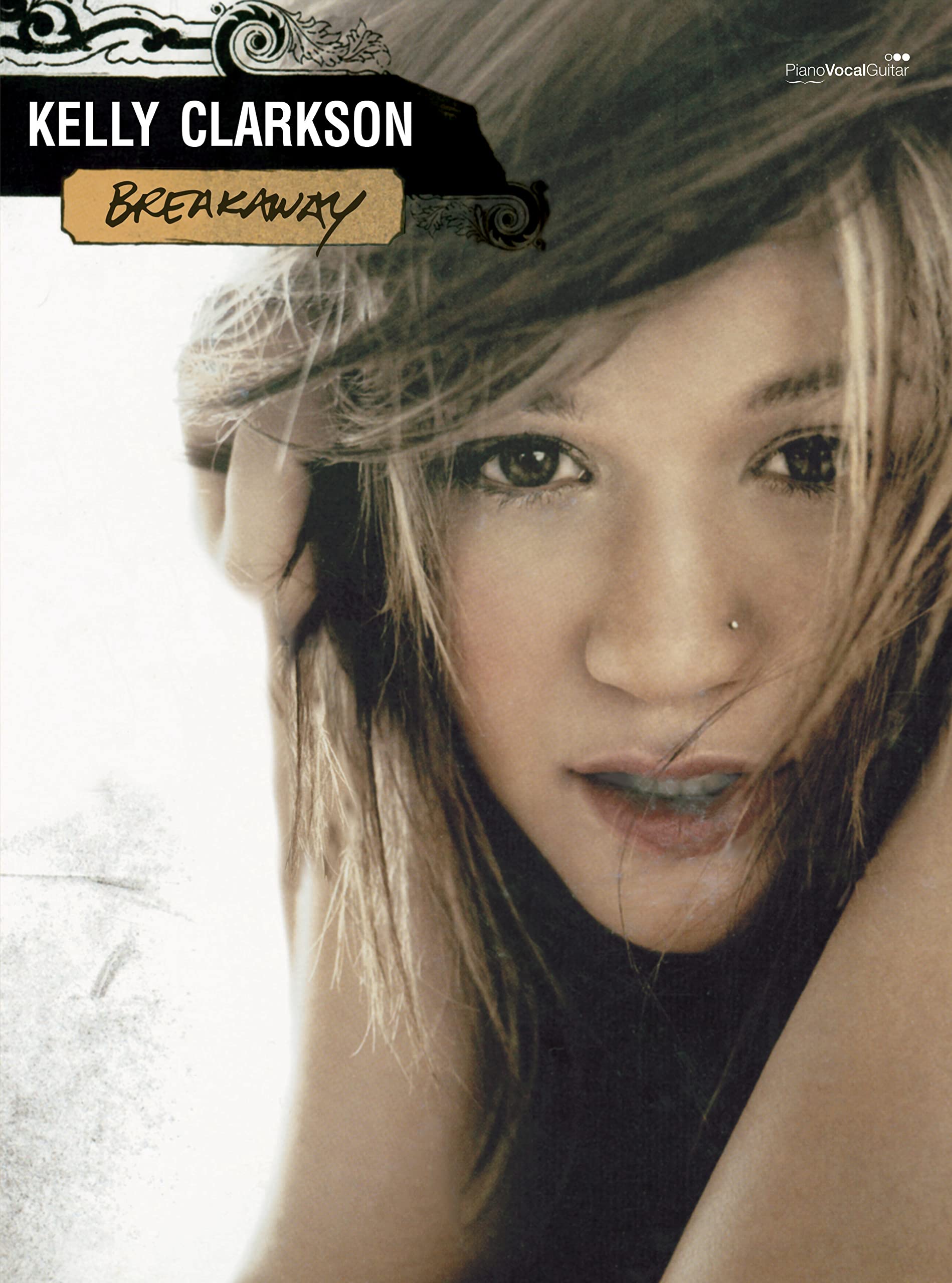 Kelly Clarkson: Breakaway (PVG Songbook) (Paperback),Used