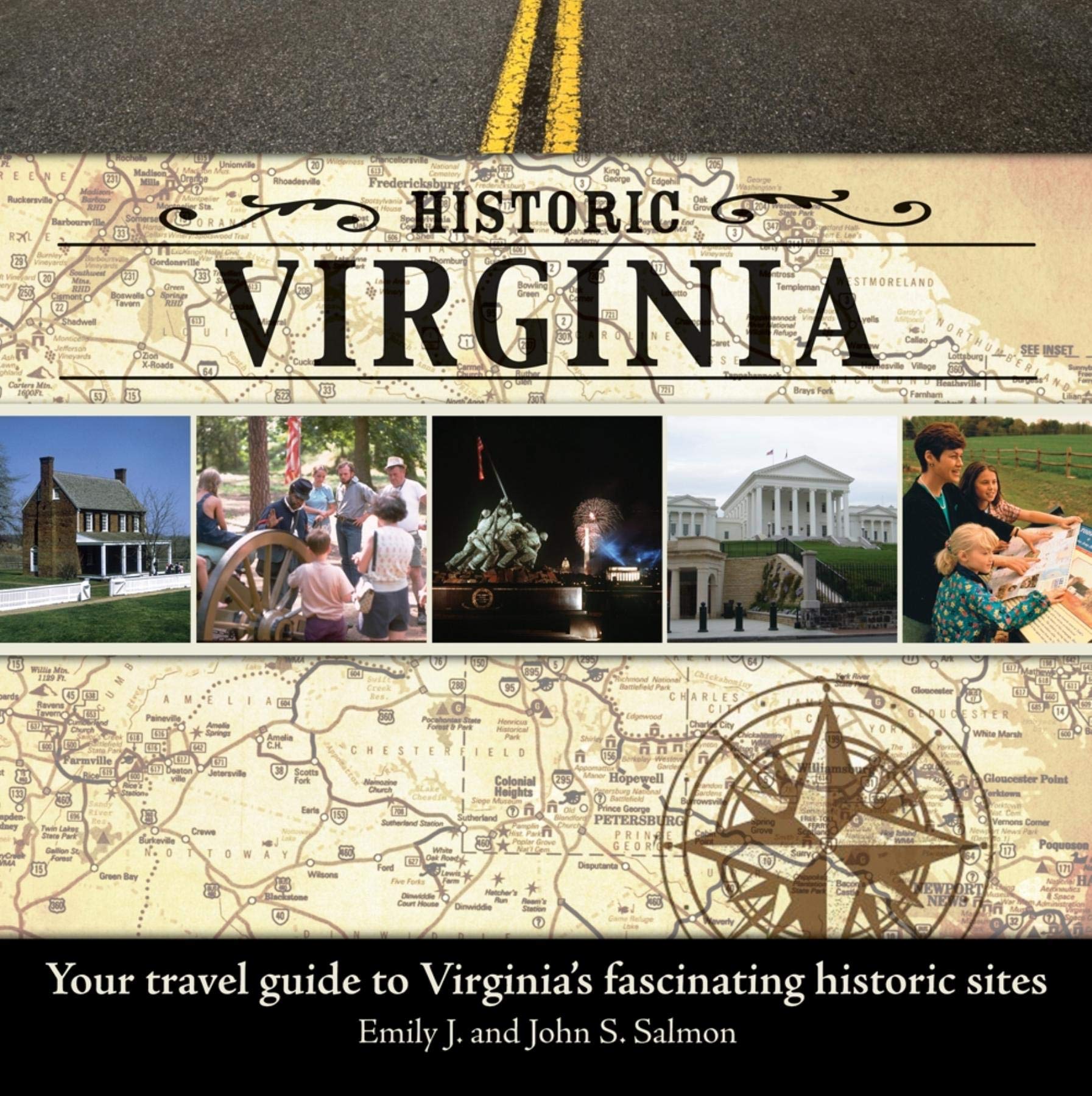 Historic Virginia: Your Travel Guide to Virginia's Fascinating Historic Sites,Used