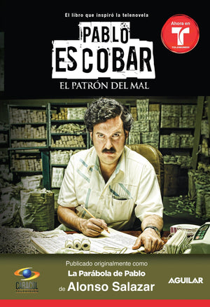 Pablo Escobar, El Patrn Del Mal (La Parabola De Pablo) / Pablo Escobar The Drug Lord (The Parable Of Pablo (Mti (Spanish Editi