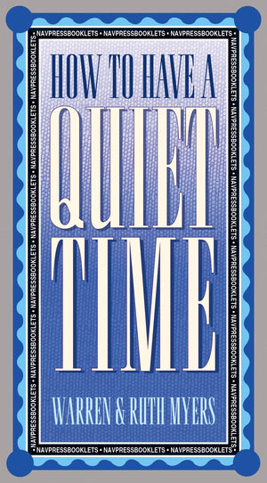 How to Have a Quiet Time,Used