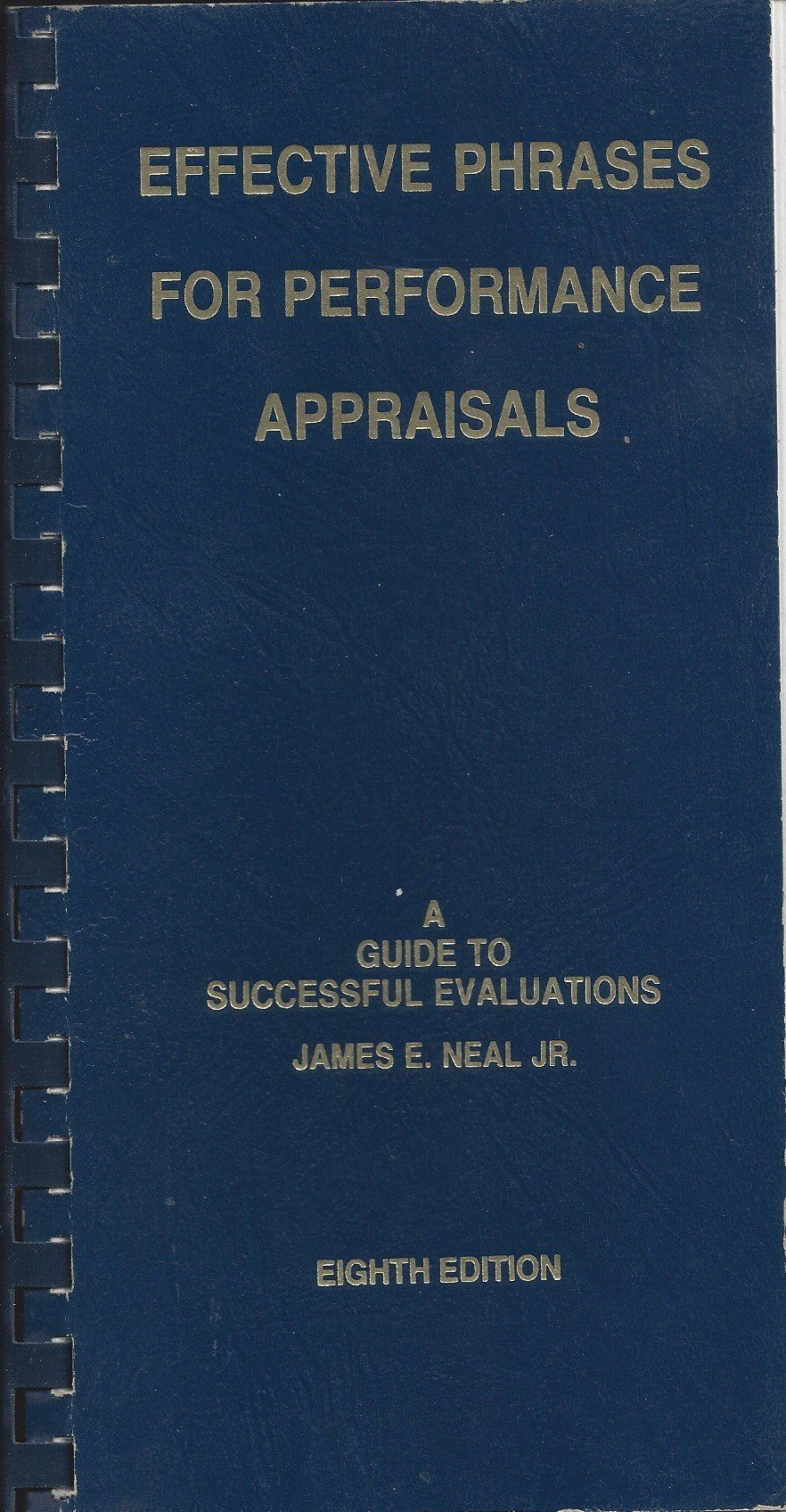 Effective Phrases for Performance Appraisals: A Guide to Successful Evaluations,Used