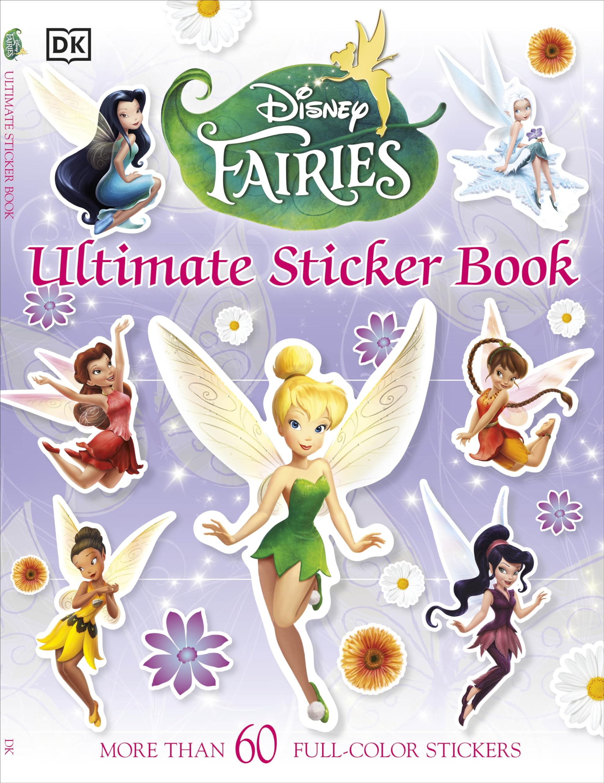 Ultimate Sticker Book: Disney Fairies: More Than 60 Reusable FullColor Stickers,Used