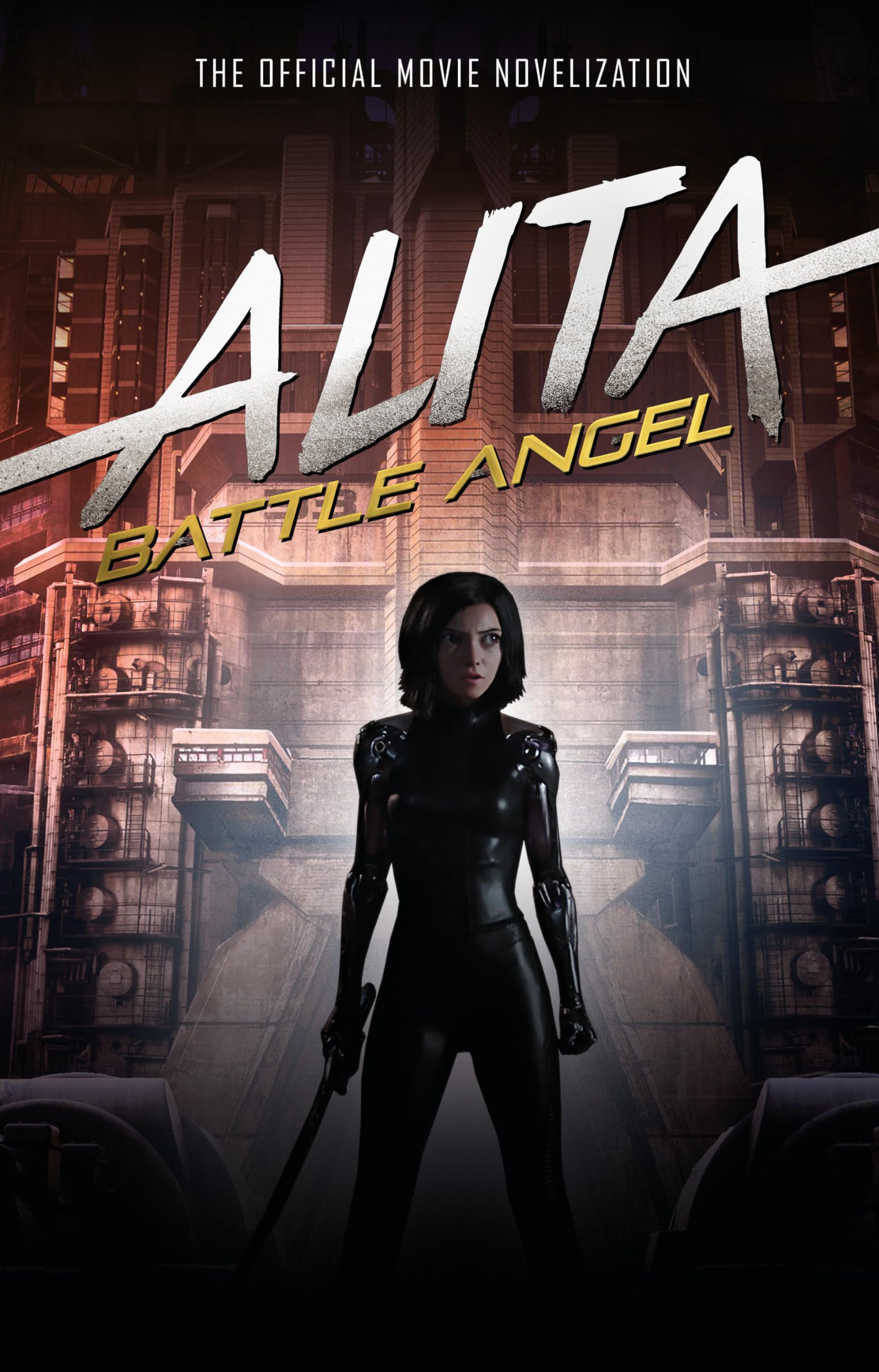 Alita: Battle Angel  The Official Movie Novelization,Used