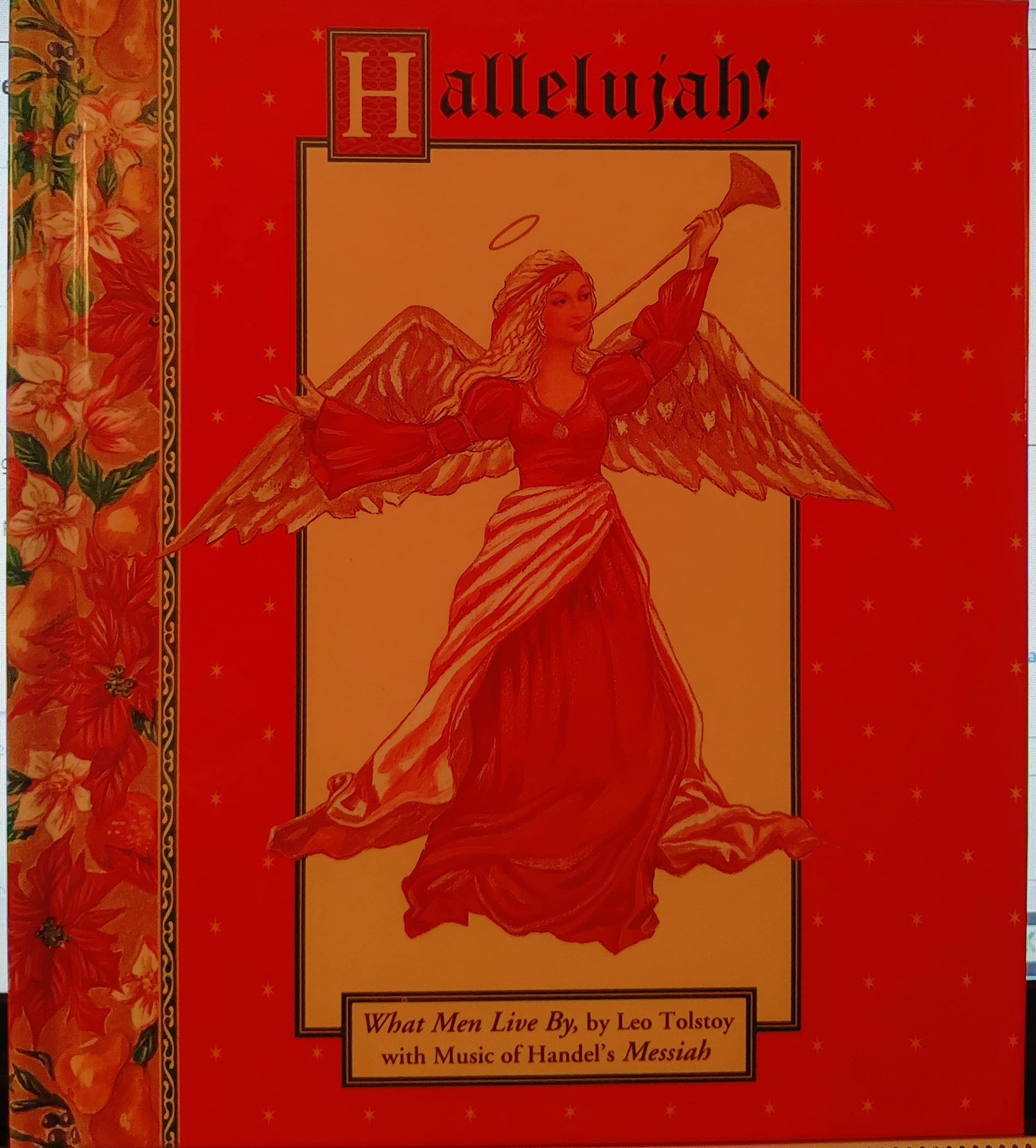Hallelujah!: What Men Live by