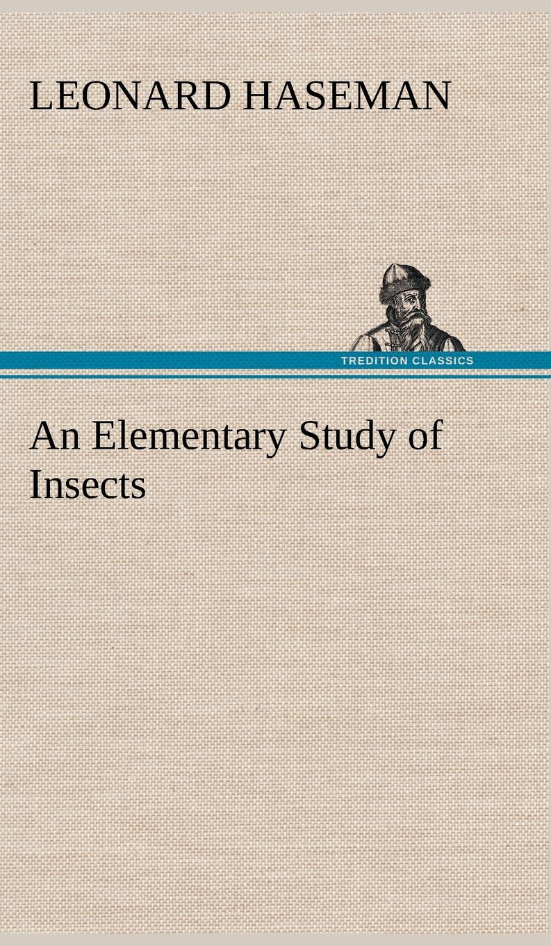 An Elementary Study of Insects,Used