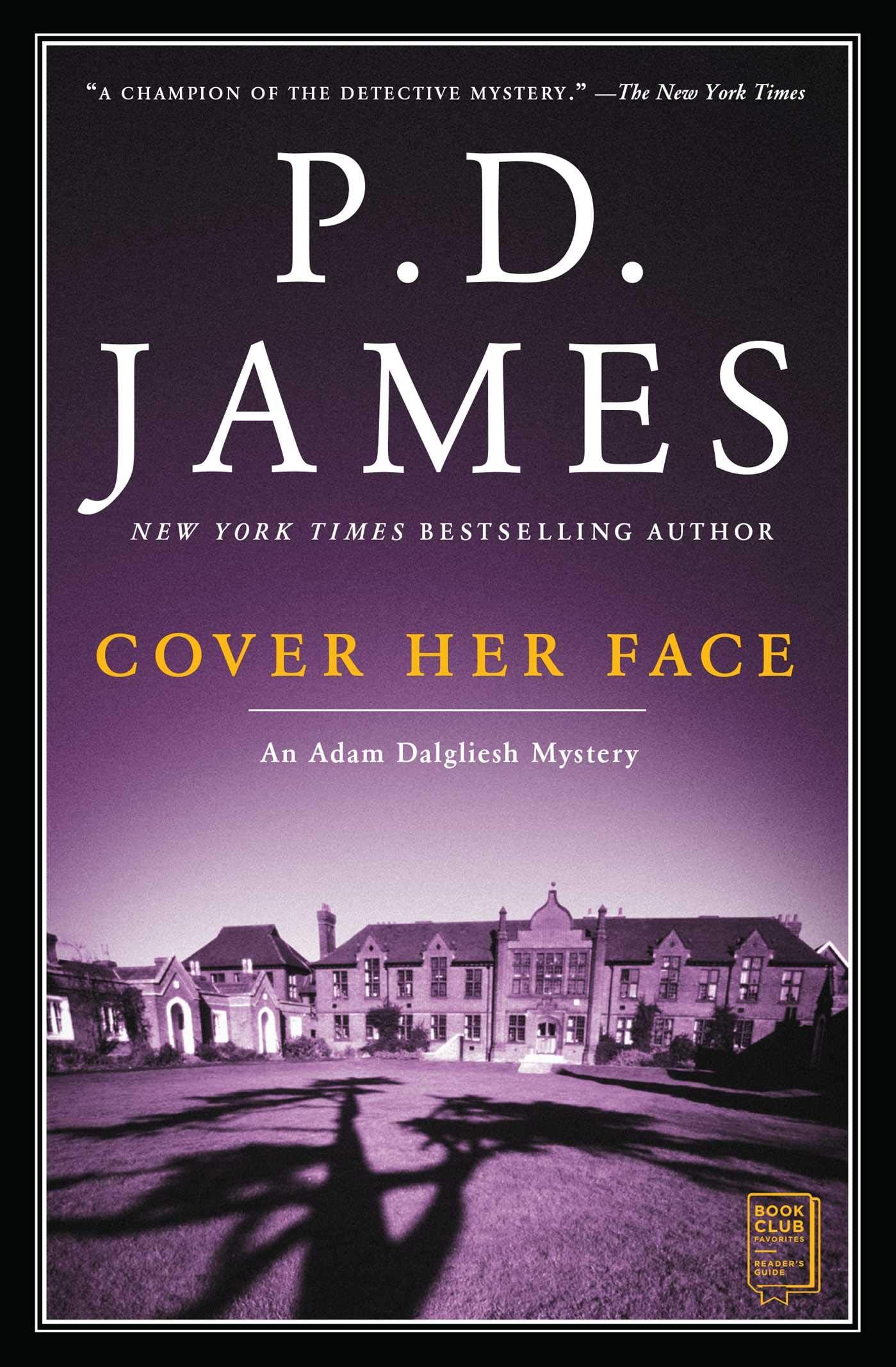 Cover Her Face (Adam Dalgliesh Mysteries, No. 1),New